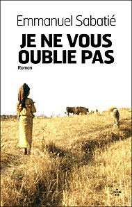 Je-ne-vous-oublie-pas-d-Emmanuel-Sabatie.jpg